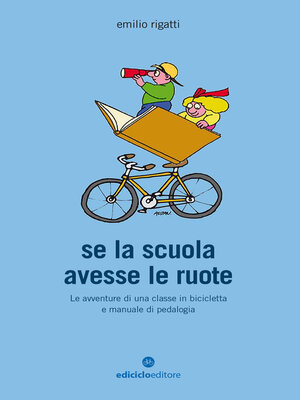 cover image of Se la scuola avesse le ruote